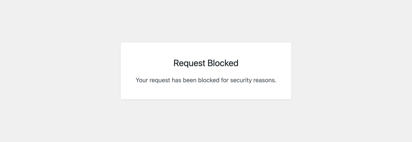 The default Request Blocked page a visitor sees when a submission is blocked